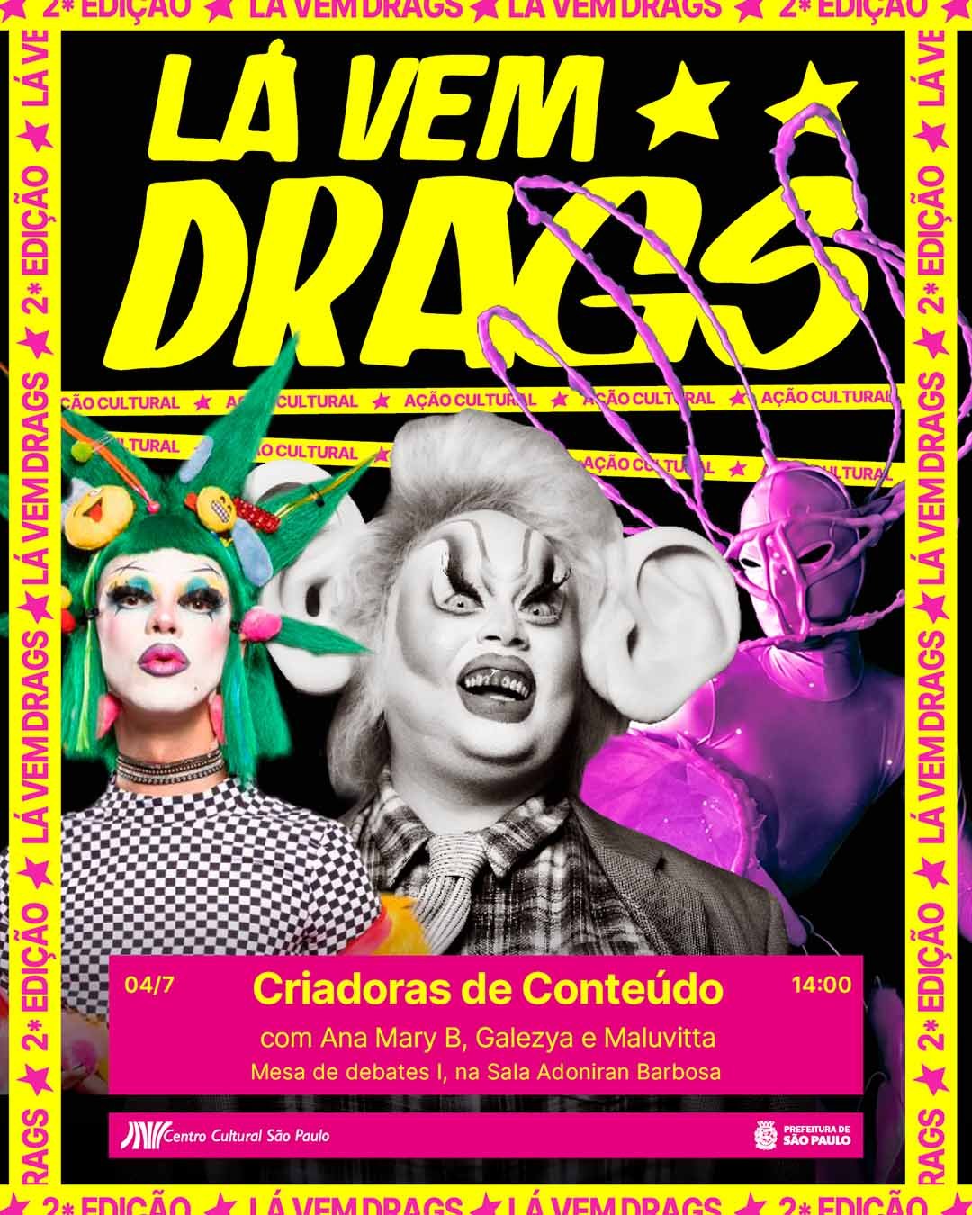 Lá Vem Drags 4